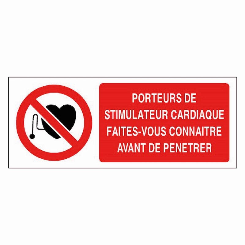 SIGNALÉTIQUE PORTEURS DE STIMULATEUR CARDIAQUE FAITES-VOUS CONNAITRE