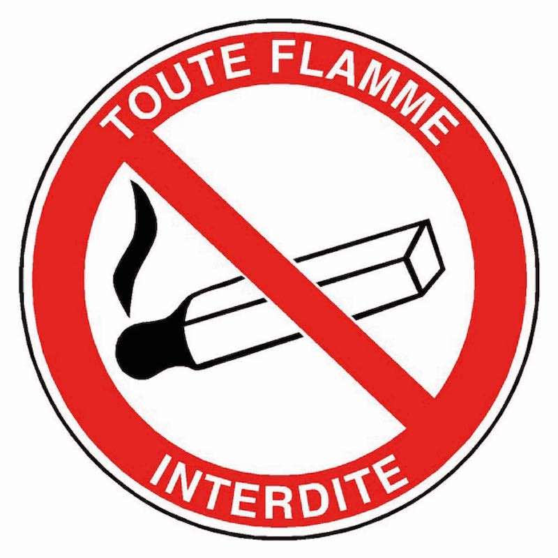SIGNALÉTIQUE TOUTE FLAMME INTERDITE
