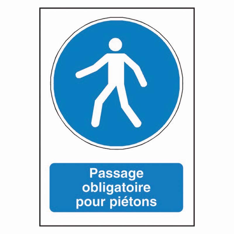 SIGNALÉTIQUE PASSAGE OBLIGATOIRE POUR LES PIÉTONS M024F