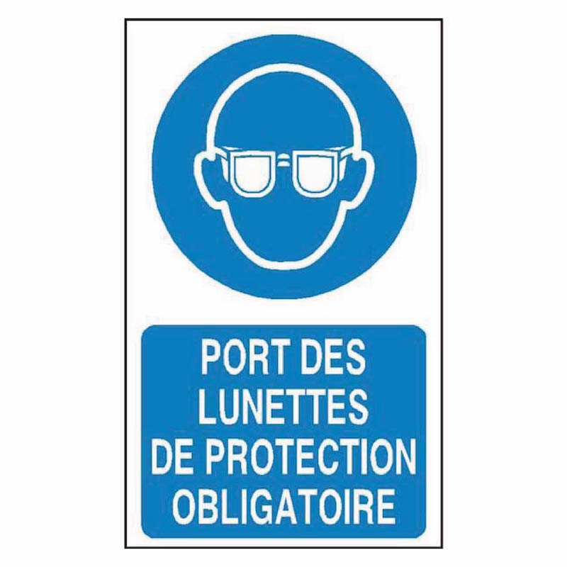 SIGNALÉTIQUE PORT DES LUNETTES DE PROTECTION OBLIGATOIRE