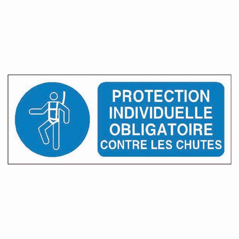 SIGNALÉTIQUE PROTECTION INDIVIDUELLE OBLIGATOIRE CONTRE LES CHUTES