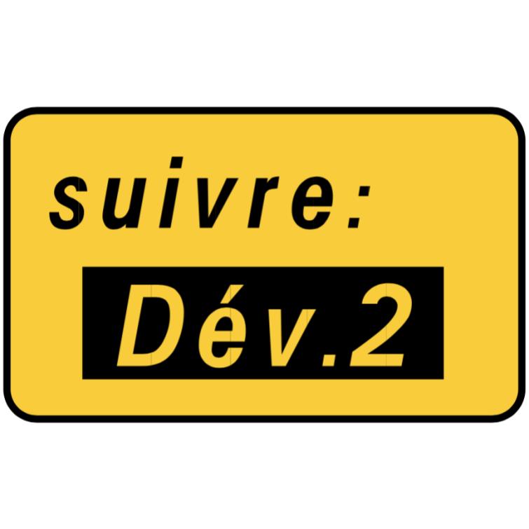KD79a - 3 "Signalisation complémentaire d'un itinéraire de déviation"