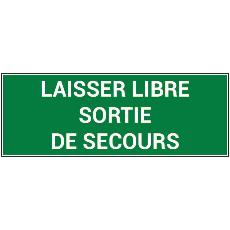 LAISSER LIBRE SORTIE DE SECOURS - B0393